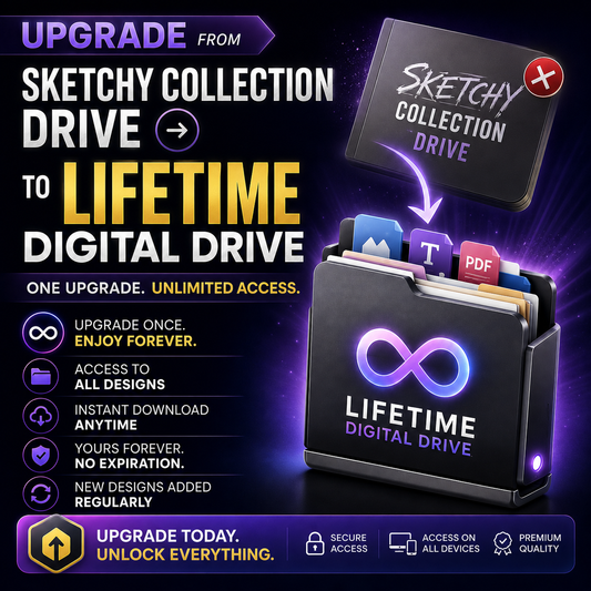Lifetime Digital Drive - upgrade from Sketchy Collection